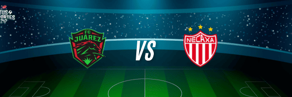 Juárez vs Club Necaxa Jornada 6 2026